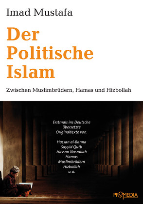 Der Politische Islam von Mustafa,  Imad