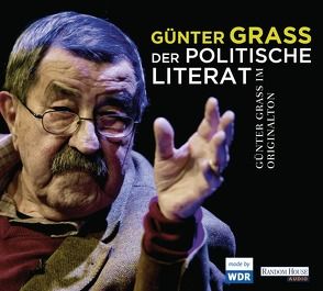 Der politische Literat von Grass,  Günter