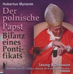 Der polnische Papst von Mynarek,  Hubertus