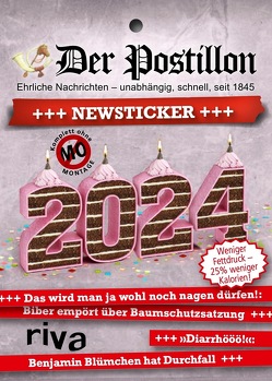 Der Postillon +++ Newsticker +++ 2024 von Sichermann,  Stefan
