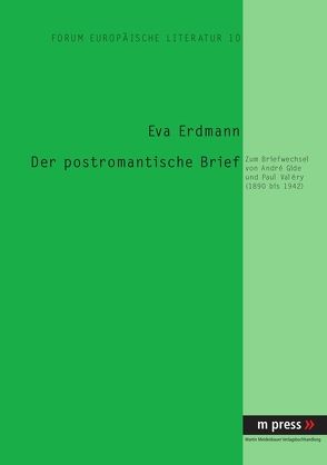 Der postromantische Brief von Erdmann,  Eva