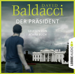 Der Präsident von Baldacci,  David, Buch,  Achim, Krug,  Michael