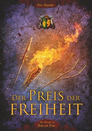 Der Preis der Freiheit von Fivaz,  Tädeus M., Rudolf,  Petra, Segmüller,  Peter