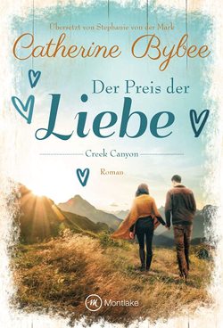 Der Preis der Liebe von Bybee,  Catherine, von der Mark,  Stephanie