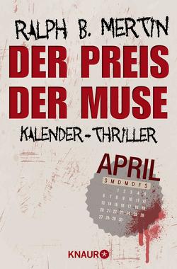 Der Preis der Muse von Mertin,  Ralph B.