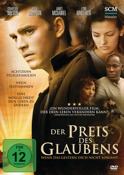 Der Preis des Glaubens von DiBella,  Nicholas, Whitfield,  Lynn, Wilson,  Crawford