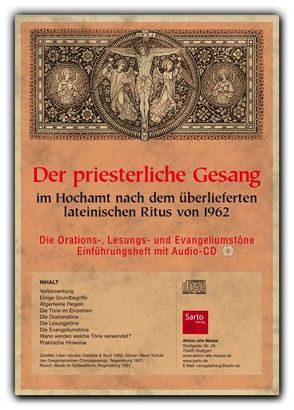 Der priesterliche Gesang im Hochamt nach dem überlieferten lateinischen Ritus von 1962 von Amselgruber,  Leonhard