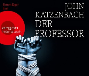 Der Professor von Jäger,  Simon, Katzenbach,  John, Kreutzer,  Anke, Kreutzer,  Eberhard