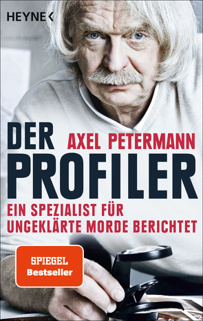 Der Profiler von Petermann,  Axel