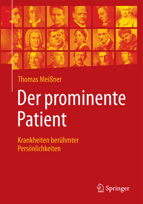 Der prominente Patient von Meißner,  Thomas