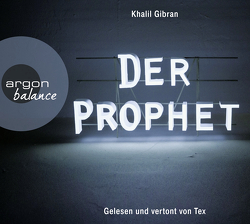 Der Prophet von Gibran,  Khalil, Meiser,  Hans Christian, Tex