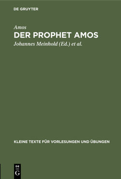 Der Prophet Amos von Amos, Lietzmann,  Hans, Meinhold,  Johannes