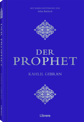 Der Prophet von Gibran,  Kahlil