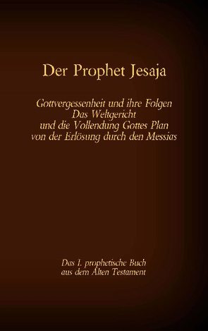 Der Prophet Jesaja, das 1. prophetische Buch aus dem Alten Testament der Bibel von Tessnow,  Antonia Katharina