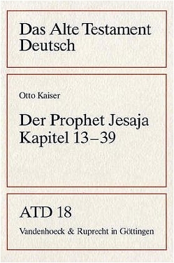 Der Prophet Jesaja von Kaiser,  Otto, Kratz,  Reinhard Gregor, Weiser,  Artur