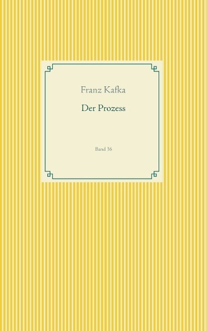 Der Prozess von Kafka,  Franz