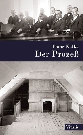 Der Prozeß von Hruska,  Karel, Kafka,  Franz