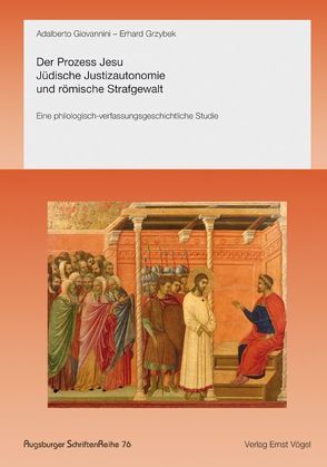 Der Prozess Jesu von Giovannini,  Adalberto, Grzybek,  Erhard, Gunther,  Gottlieb, Krauss,  Henning, Wiater,  Werner