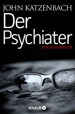 Der Psychiater von Katzenbach,  John, Kreutzer,  Anke, Kreutzer,  Dr. Eberhard
