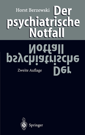 Der psychiatrische Notfall von Berzewski,  Horst