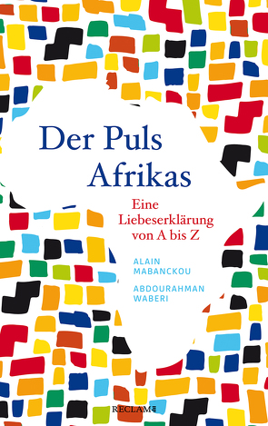 Der Puls Afrikas von Förster,  Andreas G., Mabanckou,  Alain, Ranke,  Elsbeth, Waberi,  Abdourahman
