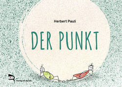 DER PUNKT von Pauli,  Herbert