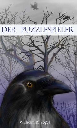 Der Puzzlespieler von Vogel,  Wilhelm R.