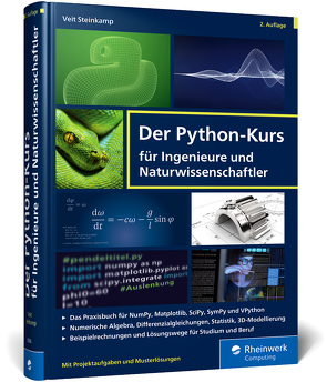 Der Python-Kurs für Ingenieure und Naturwissenschaftler von Steinkamp,  Veit