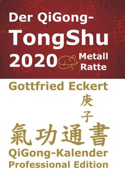 Der QiGong-TongShu 2020 von Eckert,  Gottfried, Lügering,  Jörg, Pätzold,  Manfred