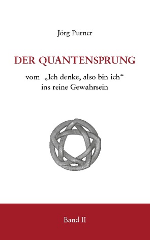 Der Quantensprung Teil 2 von Purner,  Jörg