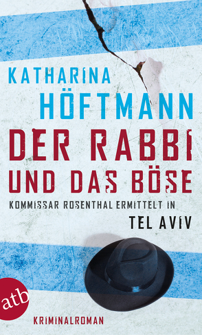 Der Rabbi und das Böse von Höftmann,  Katharina