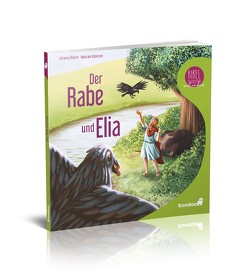 Der Rabe und Elia von Johanna,  Blanck, Mousam,  Banerjee