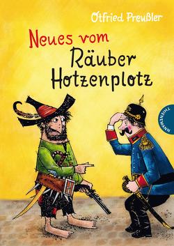 Der Räuber Hotzenplotz 2: Neues vom Räuber Hotzenplotz von Preussler,  Otfried, Tripp,  F J, Weber,  Mathias
