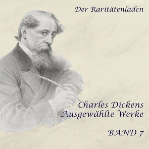 Der Raritätenladen von Dickens,  Charles, Kohfeldt,  Christian, Schmidt,  Hans Jochim