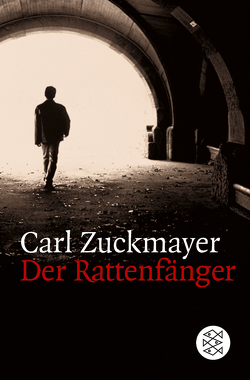 Der Rattenfänger von Zuckmayer,  Carl