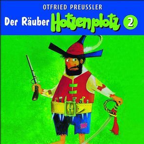 Der Räuber Hotzenplotz – CD / 02: Der Räuber Hotzenplotz von Preussler,  Otfried