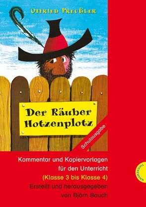 Der Räuber Hotzenplotz: Der Räuber Hotzenplotz von Bauch,  Björn, Preussler,  Otfried, Tripp,  F J