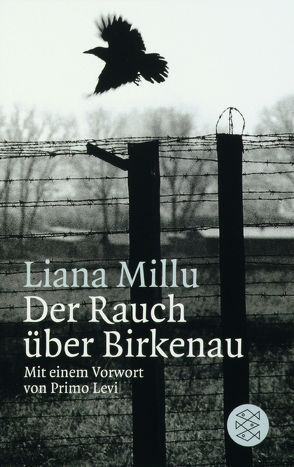 Der Rauch über Birkenau von Levi,  Primo, Millu,  Liana