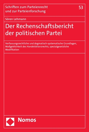 Der Rechenschaftsbericht der politischen Partei von Lehmann,  Sören