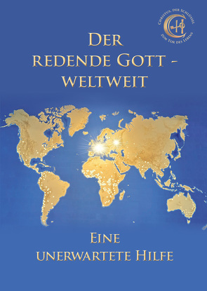 Der redende Gott – weltweit von Urchristen