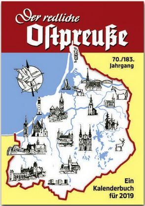 Der redliche Ostpreuße – Ein Kalenderbuch für 2019 von Osman,  Silke