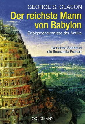 Der reichste Mann von Babylon von Clason,  George S., Gittinger,  Antoinette