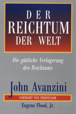 Der Reichtum der Welt von Avanzini,  John