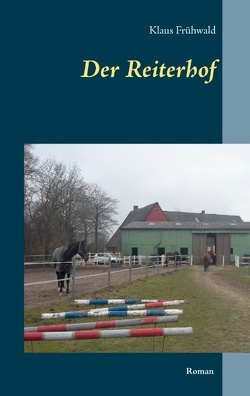 Der Reiterhof von Frühwald,  Klaus