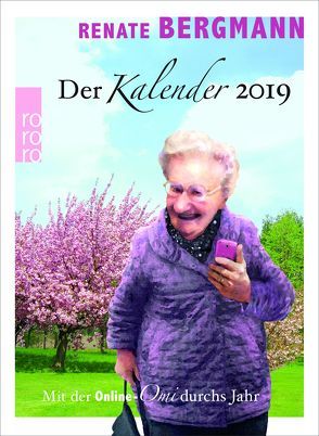 Der Renate Bergmann Kalender 2019 von Bergmann,  Renate