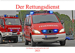 Der Rettungsdienst (Wandkalender 2023 DIN A2 quer) von Siepmann,  Thomas