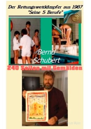 Der Rettungswettkämpfer aus 1987 von Schubert,  Bernd