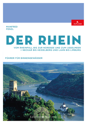 Der Rhein von Fenzl,  Manfred