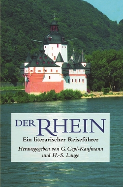 Der Rhein von Cepl-Kaufmann,  Gertrude, Lange,  Hella-Sabrina