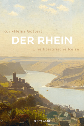 Der Rhein von Göttert,  Karl-Heinz
